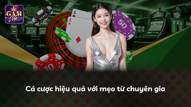 Cá cược hiệu quả với mẹo từ chuyên gia