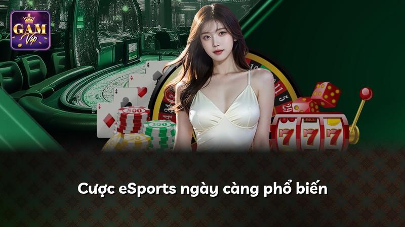 Cược eSports ngày càng phổ biến