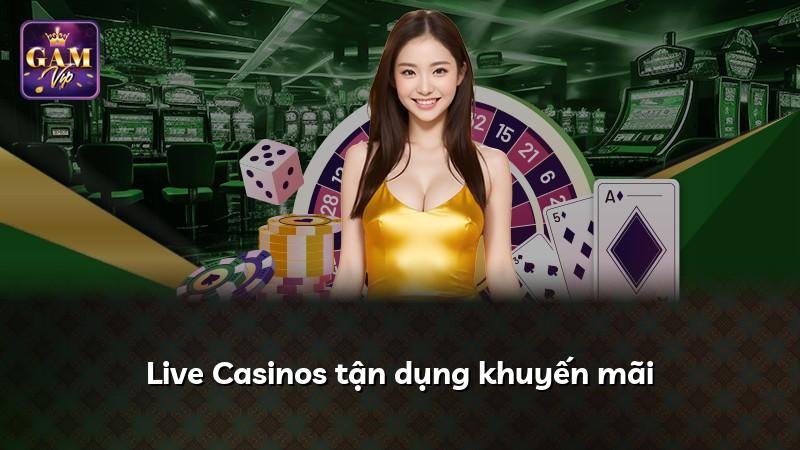 Live Casinos tận dụng khuyến mãi